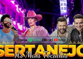 Sertanejo 2024: As Mais Tocadas do Ano – Playlist Sertanejo Top Hits 2024