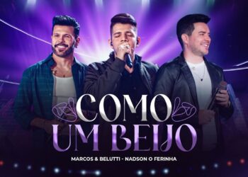 Marcos & Belutti, @NadsonOFerinhaOficial – Porquê Um Ósculo (Marcos & Belutti 15 Anos)