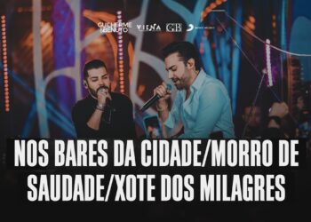 Guilherme e Benuto – Nos Bares da Cidade / Morro de Saudade / Xote dos Milagres