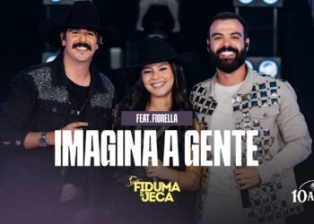 IMAGINA A GENTE – Fiduma & Jeca , @FiorellaOficial  (F&J 10 ANOS)