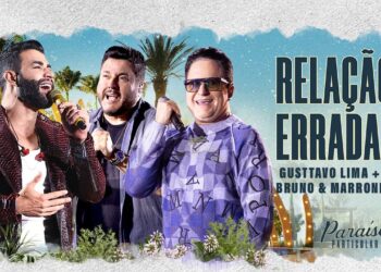 Gusttavo Lima – Relação Errada Part. Bruno & Marrone | DVD Paraíso Privado