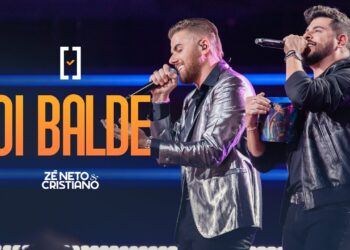 Zé Neto e Cristiano – Oi Balde – #Escolhas
