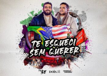 Henrique e Juliano –  TE ESQUECI SEM QUERER – DVD To Be Ao Vivo Em Brasília