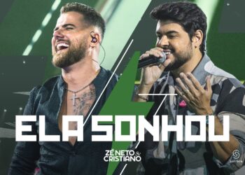 Zé Neto e Cristiano – Ela Sonhou #Intenso
