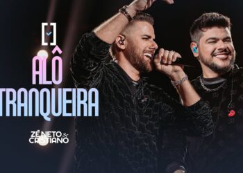 Zé Neto e Cristiano – Alô Trincheira – #Escolhas