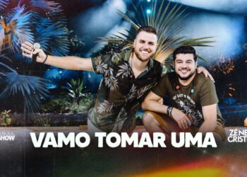 Zé Neto e Cristiano – VAMO TOMAR UMA – DVD Chaaama