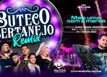 CD BUTECO SERTANEJO REMIX VOL.46 – Dj FELLYCKS INCOMPARÁVEL
