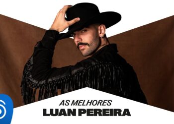 Luan Pereira – As Melhores Musicas 2024 – As Mais Tocadas 2024