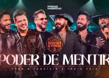 Fred & Fabrício, Traia Véia – Poder de Mentir (Clipe Solene)