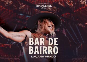 Lauana Prado – Bar de Bairro (Transcende Ao Vivo no Ibirapuera)