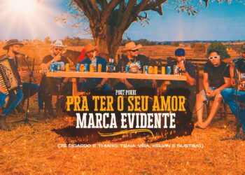 Zé Ricardo e Thiago + Traia Véia + Kelvin e Gustavo  – Pra Ter o Seu Paixão / Marca Evidente