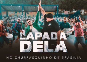 Grupo Menos é Mais, Matheus Fernandes – Lapada Dela (No Churrasquinho de Brasília)