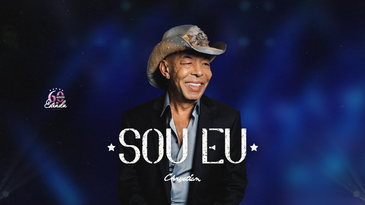 Chrystian – Sou Eu (60 Anos de Estrada) [Clipe Oficial]