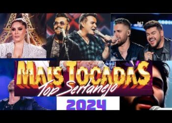 Sertanejo 2024 Universitário: 🔥Top Músicas Sertanejas 2024 mais Tocadas @MusicasSertanejas