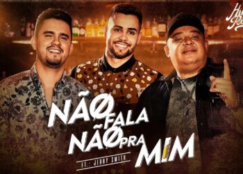 Humberto e Ronaldo – Não Fala Não Pra Mim feat. Jerry Smith