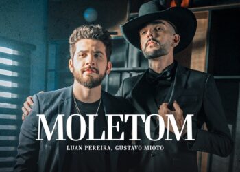 Luan Pereira ft. @GustavoMioto – Moletom (Solene)