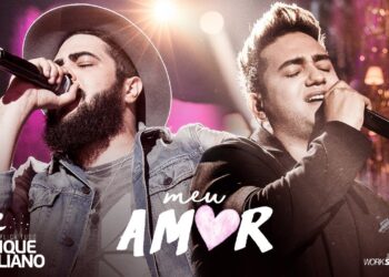 Henrique e Juliano – MEU AMOR – DVD O Firmamento Explica Tudo