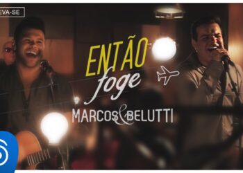 Marcos & Belutti – Portanto Foge (Clipe Solene)