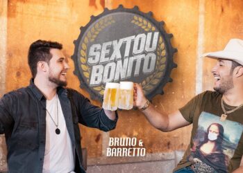 Bruno e Barretto – Sextou Bonito (Solene)