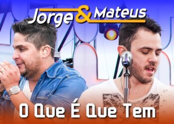 Jorge & Mateus – O Que É Que Tem  – [DVD Ao Vivo em Jurerê] – (Clipe Solene)