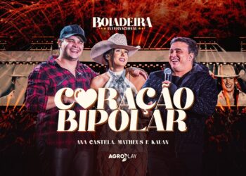 Ana Castela ft. @MatheusEKauan – Coração Bipolar (DVD Boiadeira Internacional)