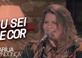 Marília Mendonça – Eu Sei De Cor #MariliaMendoncaEuSeiDeCor (Agora é que são elas)