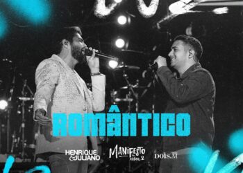 Henrique e Juliano – ROMÂNTICO (Manifesto Músico 2)