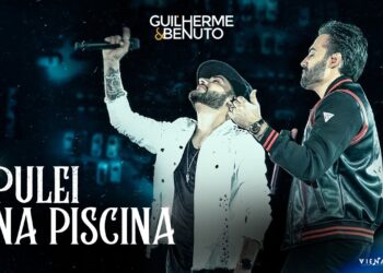 Guilherme e Benuto – Pulei Na Piscina (DVD DRIVE-IN 360)
