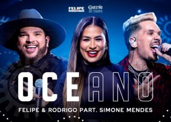 Felipe & Rodrigo, @simonemendesoficial – Oceano (Ao Vivo Em Goiânia) #QuestãoDeTempo
