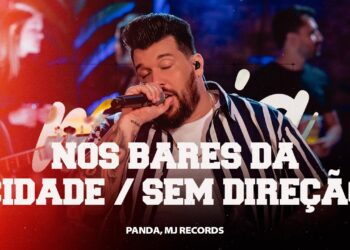 Panda  – Nos bares da cidade/ Sem direção [ DVD Panda  Sem Moderação ]
