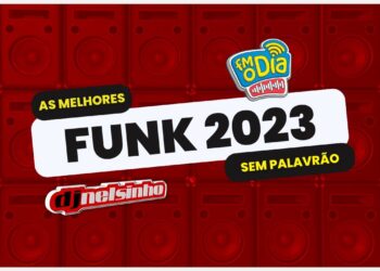 FUNK LIGHT 2023 – DJ NELSINHO na FM O DIA