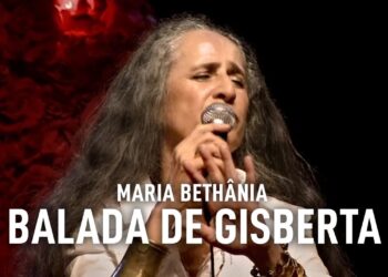 Maria Bethânia – “Balada de Gisberta” (Ao Vivo) – Paixão Sarau Devoção