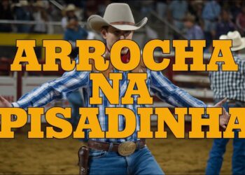 ARROCHA NA PISADINHA – PRA DANÇAR