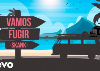 Skank – Vamos Fugir (Lyric Video)