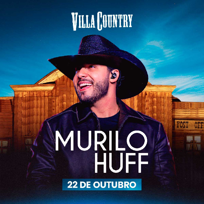 Murilo Huff retorna ao Villa Country nesta quinta-feira com repertório de sucessos :: Sertanejo Hits Brasil