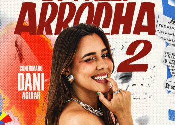 Cantora Pernambucana Dani Aguiar desembarca em Salvador para gravação do DVD “Arrocha 2”