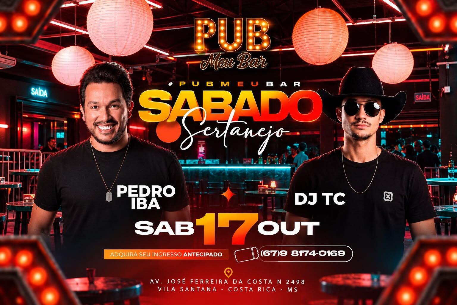 Pedro Iba e DJ TC comandam noite de música no PUB Meu Bar em Costa Rica