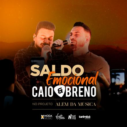 Caio & Breno dão continuidade aos lançamentos do projeto “Além da Música” com a faixa “Saldo Emocional” :: Sertanejo Hits Brasil